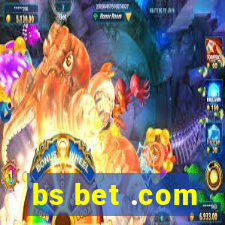 bs bet .com